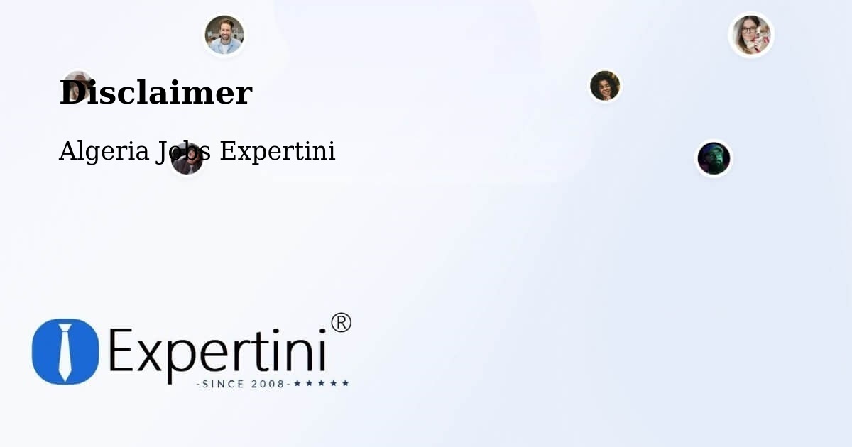 Disclaimer – Azzaba - Algeria Jobs Expertini
