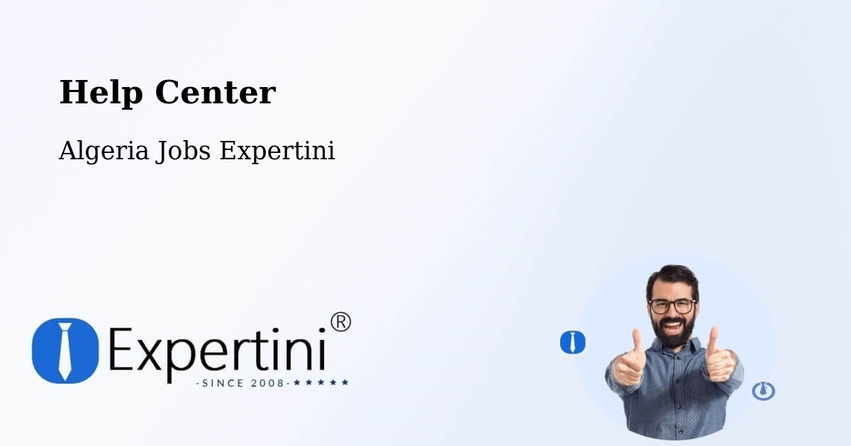 Help Center – Azzaba - Algeria Jobs Expertini