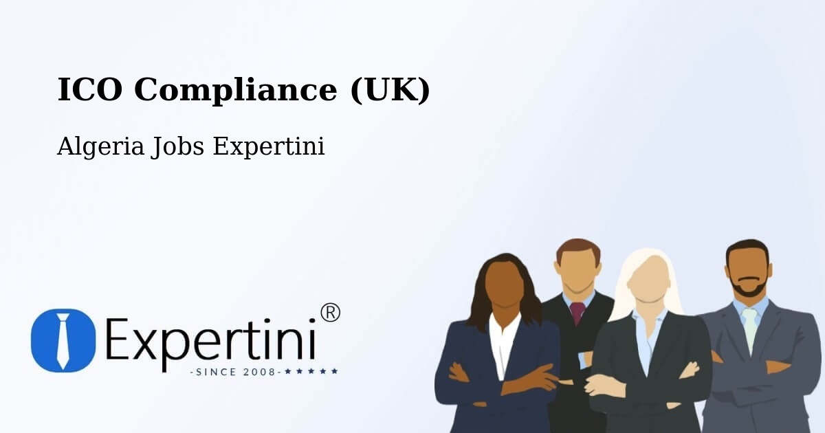 UK Data Protection & ICO Compliance – Azzaba - Algeria Jobs Expertini