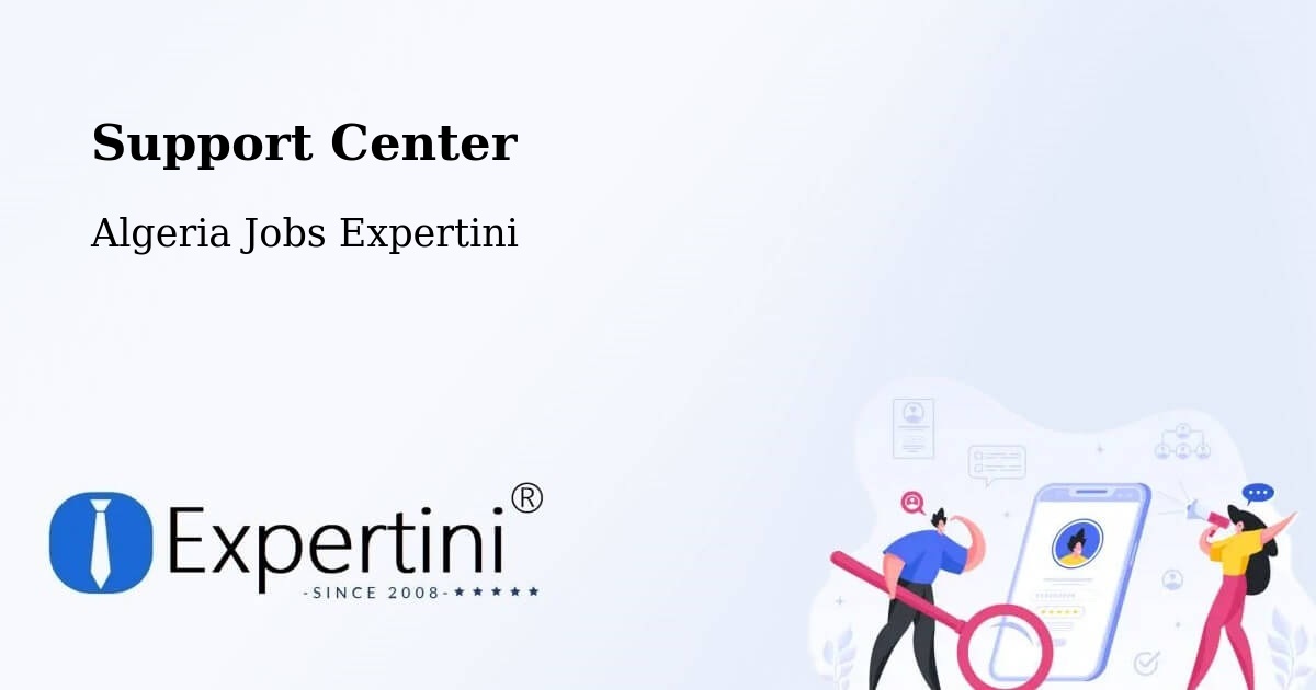 Support Services – Azzaba - Algeria Jobs Expertini